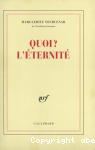 Quoi? L'Eternité vignette