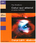 Celui qui attend : et autres nouvelles vignette