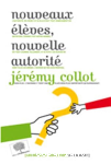 Nouveaux élèves, nouvelle autorité vignette
