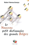 Nouveau petit dictionnaire des grands Belges (Le) vignette