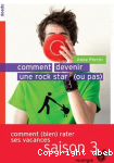 Comment devenir une rock star (ou pas) vignette