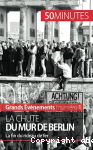 Chute du Mur de Berlin, la fin du rideau de fer (La) vignette