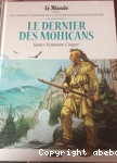 Dernier des Mohicans (Le) - James Fenimore Cooper vignette