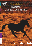 Flamme, une jument de feu vignette
