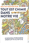 Tout est chimie dans notre vie vignette