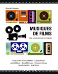 Musiques de films : une autre histoire du cinéma vignette