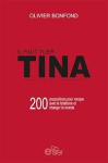 Il faut tuer TINA : 200 propositions pour rompre avec le fatalisme et changer le monde vignette